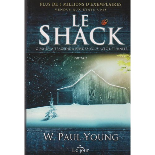 Le shack  W  Paul Youg